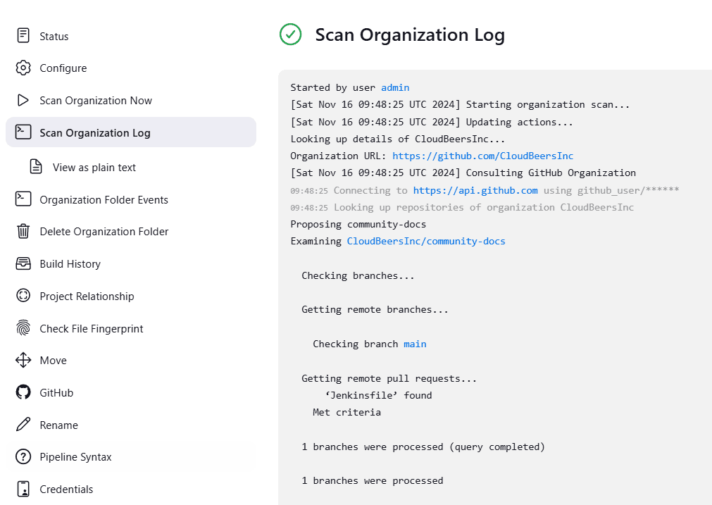 The 'Scan Organization Log' page in Jenkins for the 'CloudBeersInc' project, of the GitHub Organization Folder type, displays the scan’s progress and results. The left panel contains various navigation options, with the 'Scan Organization Log' section selected. The log indicates that the scan was initiated by the user admin along with Time and Date information. It provides details about the scan’s progress, including consulting GitHub for the repository CloudBeersInc/community-docs and processing the main branch.